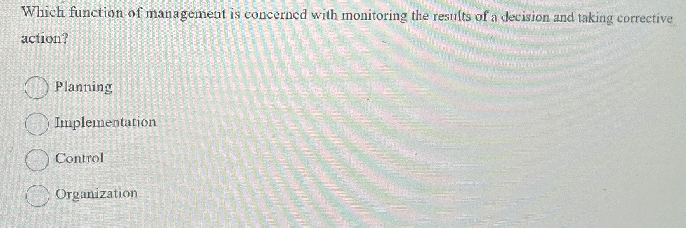 Solved Which function of management is concerned with | Chegg.com