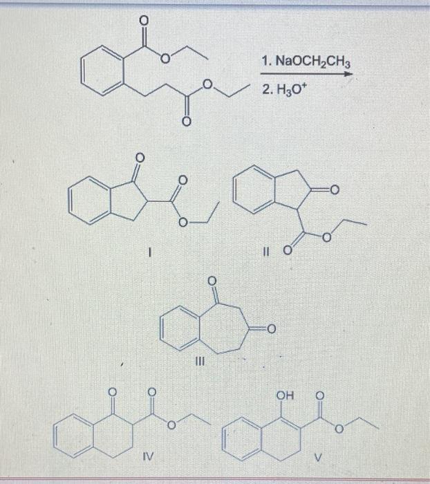 Solved 2. H3O+ 1. NaOCH2CH3 I | Chegg.com