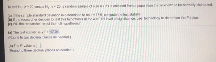 Solved To test Ho: o = 20 versus Hy: 6