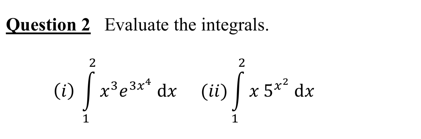 Solved Question 2 ﻿Evaluate the | Chegg.com