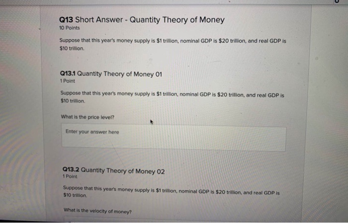 Solved Q13 Short Answer - Quantity Theory of Money 10 Points | Chegg.com