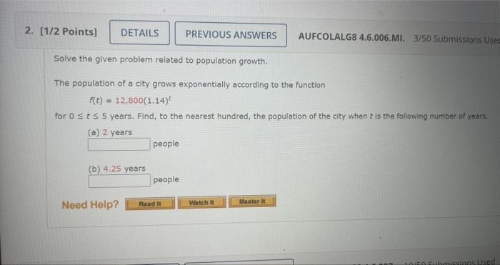 Solved Solve the given problem related to population growth. | Chegg.com