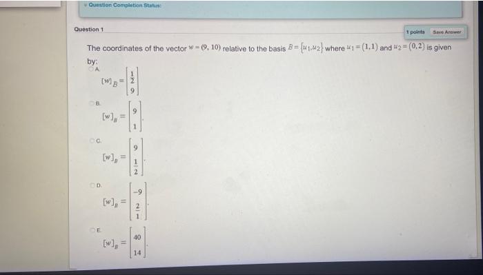 Solved Question Completion Status: 1 points Save Answer | Chegg.com