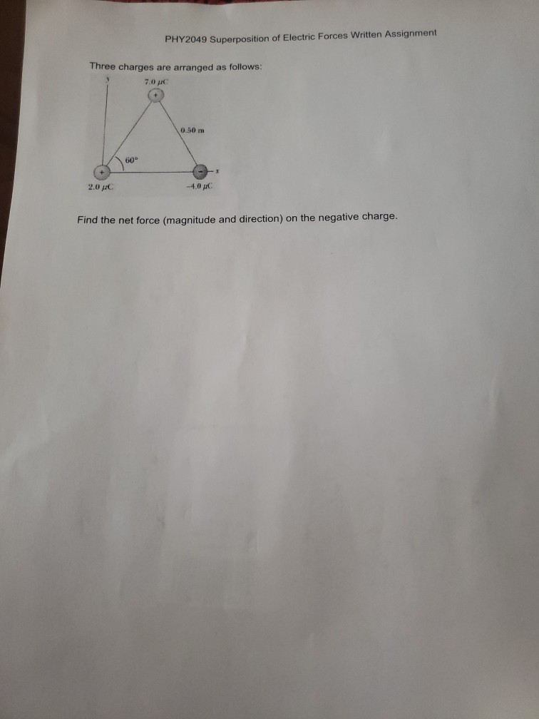 Solved PHY2049 Superposition of Electric Forces Written | Chegg.com