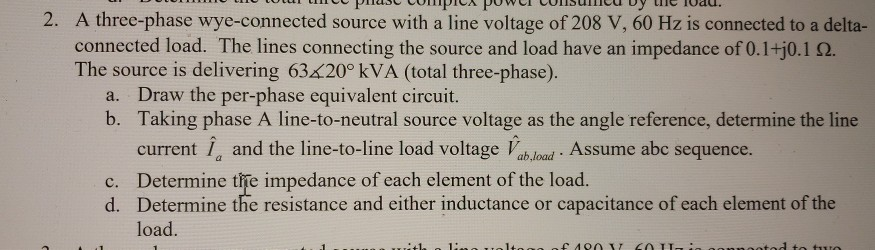 Solved 2. A three-phase wye-connected source with a line | Chegg.com