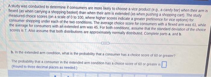 Solved A study was conducted to determine if consumers are | Chegg.com