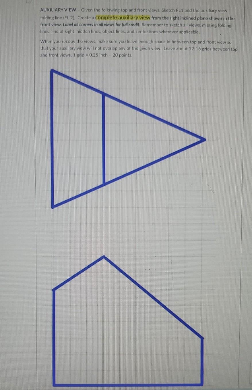 Solved AUXILIARY VIEW Given The Following Top And Front | Chegg.com