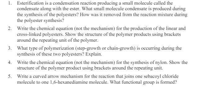 Solved 1a) ﻿Esterification is a condensation reaction | Chegg.com