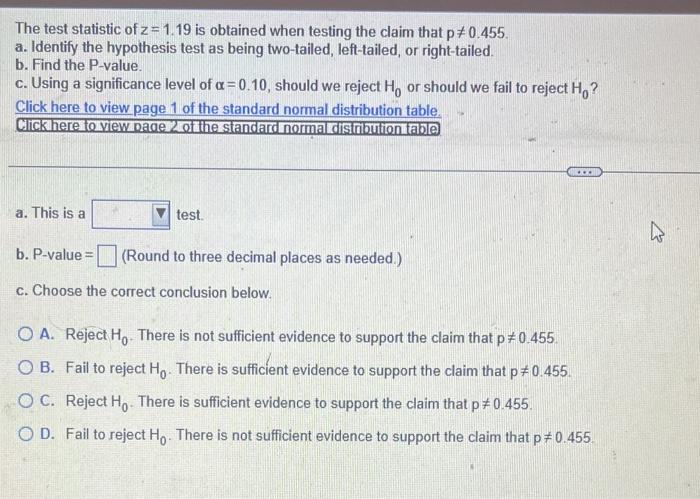 Solved The test statistic of z=1.19 is obtained when testing | Chegg.com