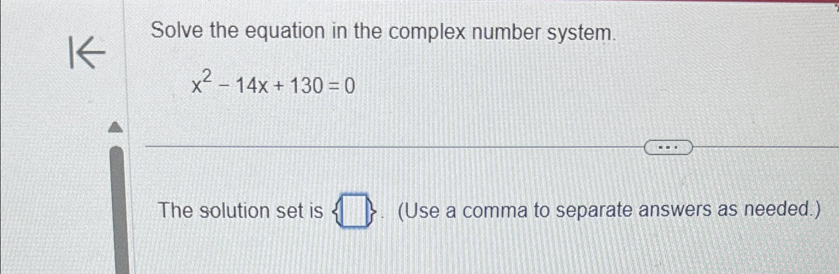 Solved Solve the equation in the complex number | Chegg.com