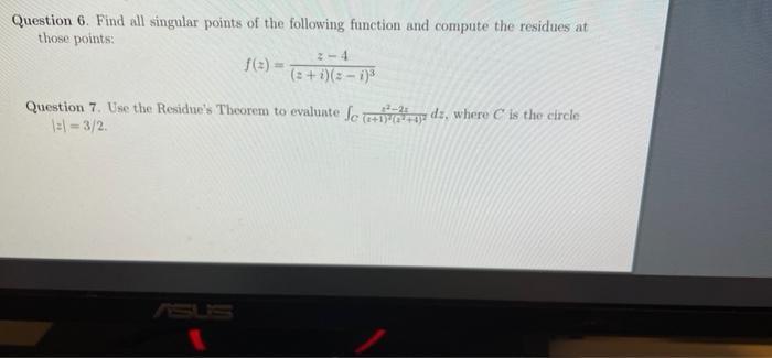 Solved Question 6. Find All Singular Points Of The Following | Chegg.com