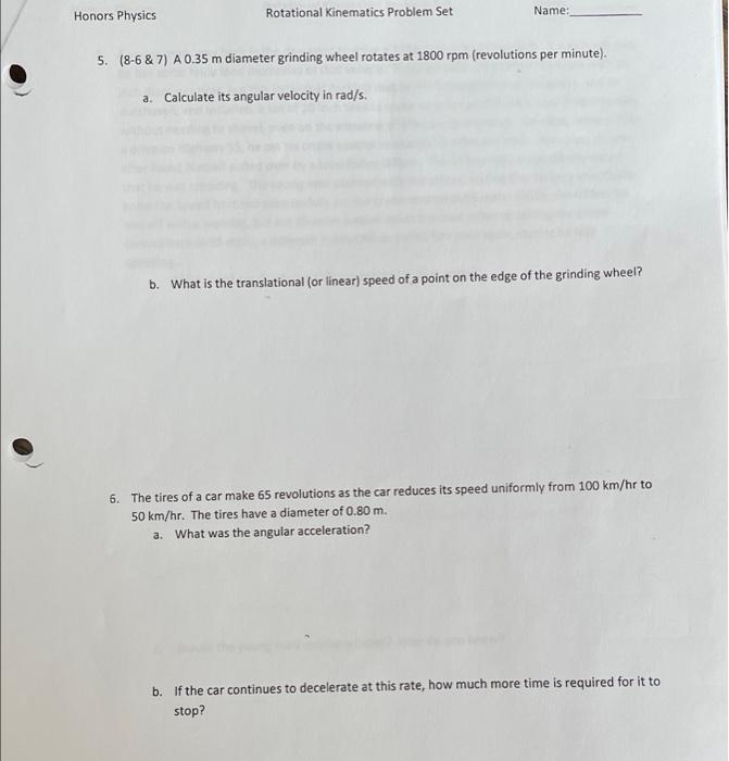 Solved Name: Honors Physics Rotational Kinematics Problem | Chegg.com