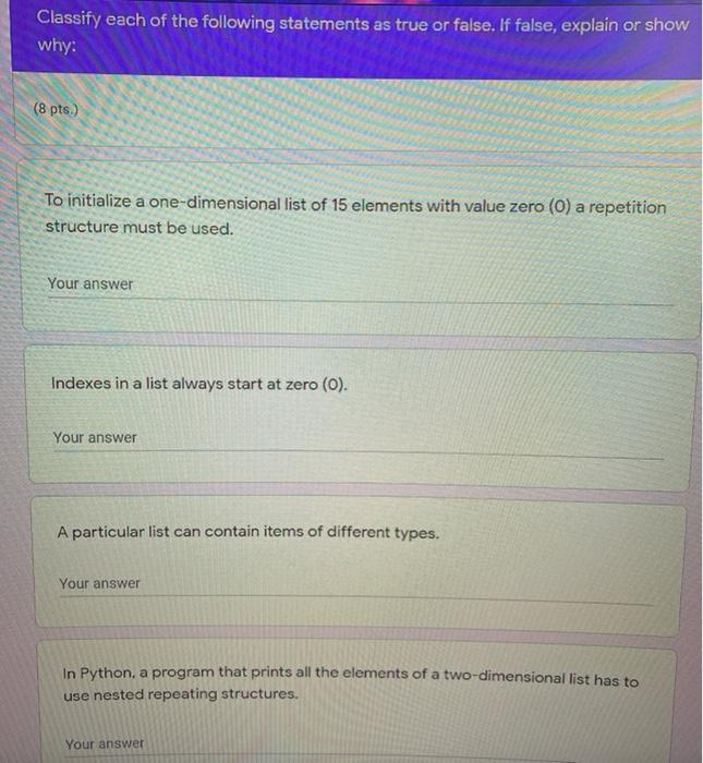 Solved Classify each of the following statements as true or | Chegg.com