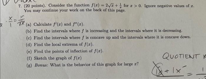 Solved 7. ( 20 points). Consider the function f(x)=2x+x1 for | Chegg.com