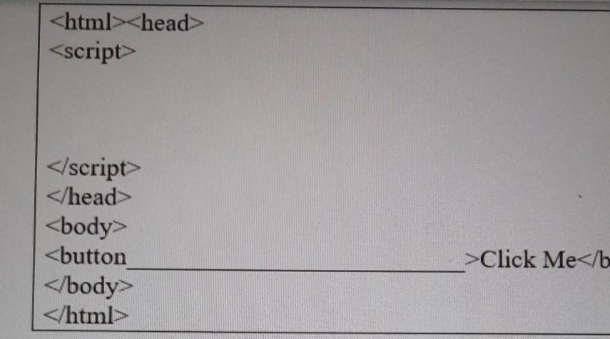 Solved Write the required JavaScript code so that when a | Chegg.com