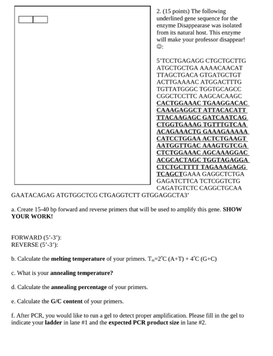 Solved 2. (15 Points) The Following Underlined Gene Sequence | Chegg.com