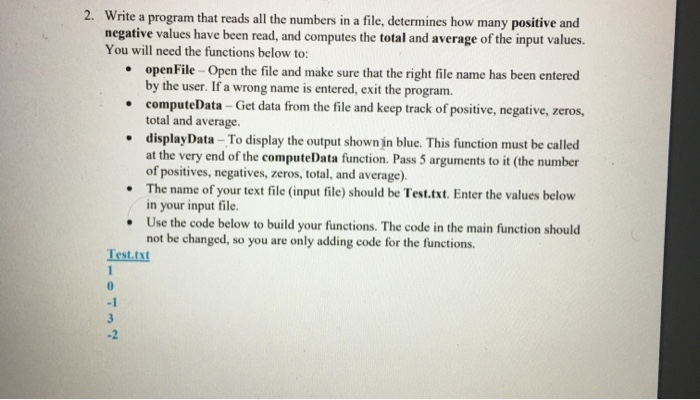 Solved 2. Write a program that reads all the numbers in a | Chegg.com