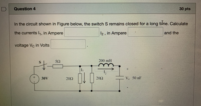 Solved Question 4 30 pts In the circuit shown in Figure | Chegg.com