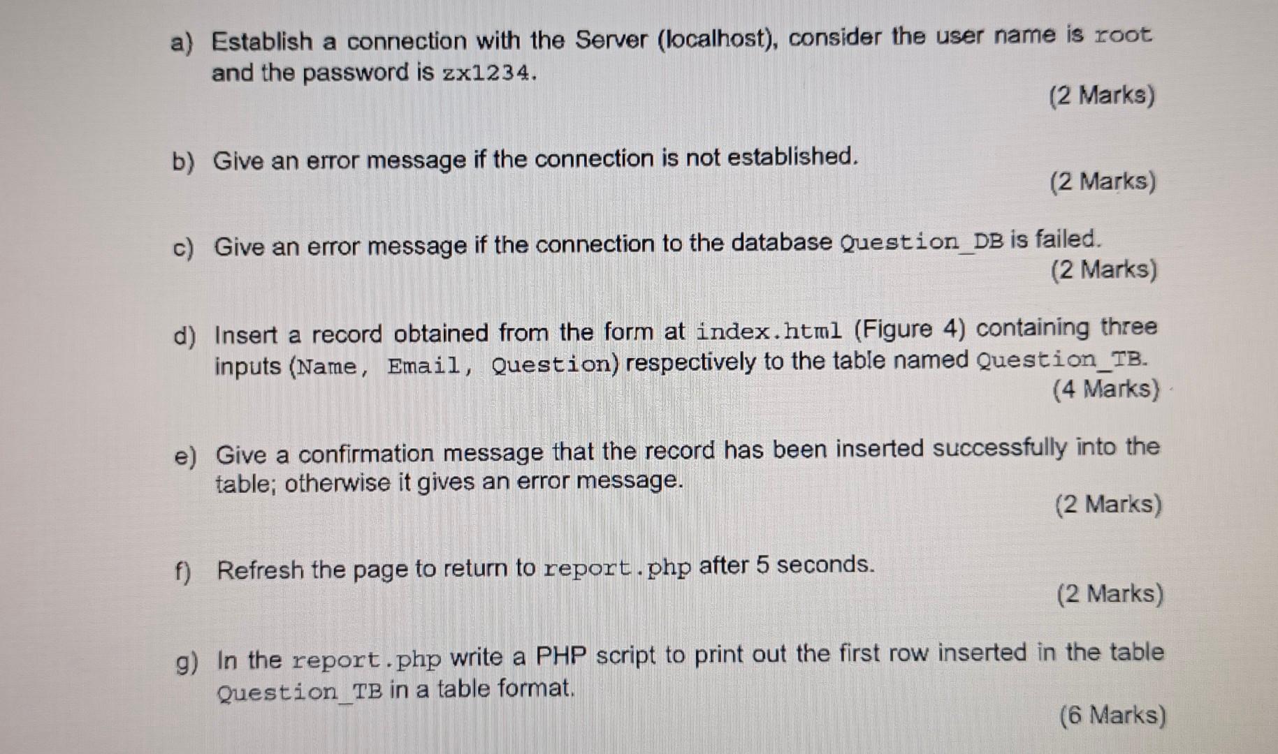 Solved a) Establish a connection with the Server | Chegg.com
