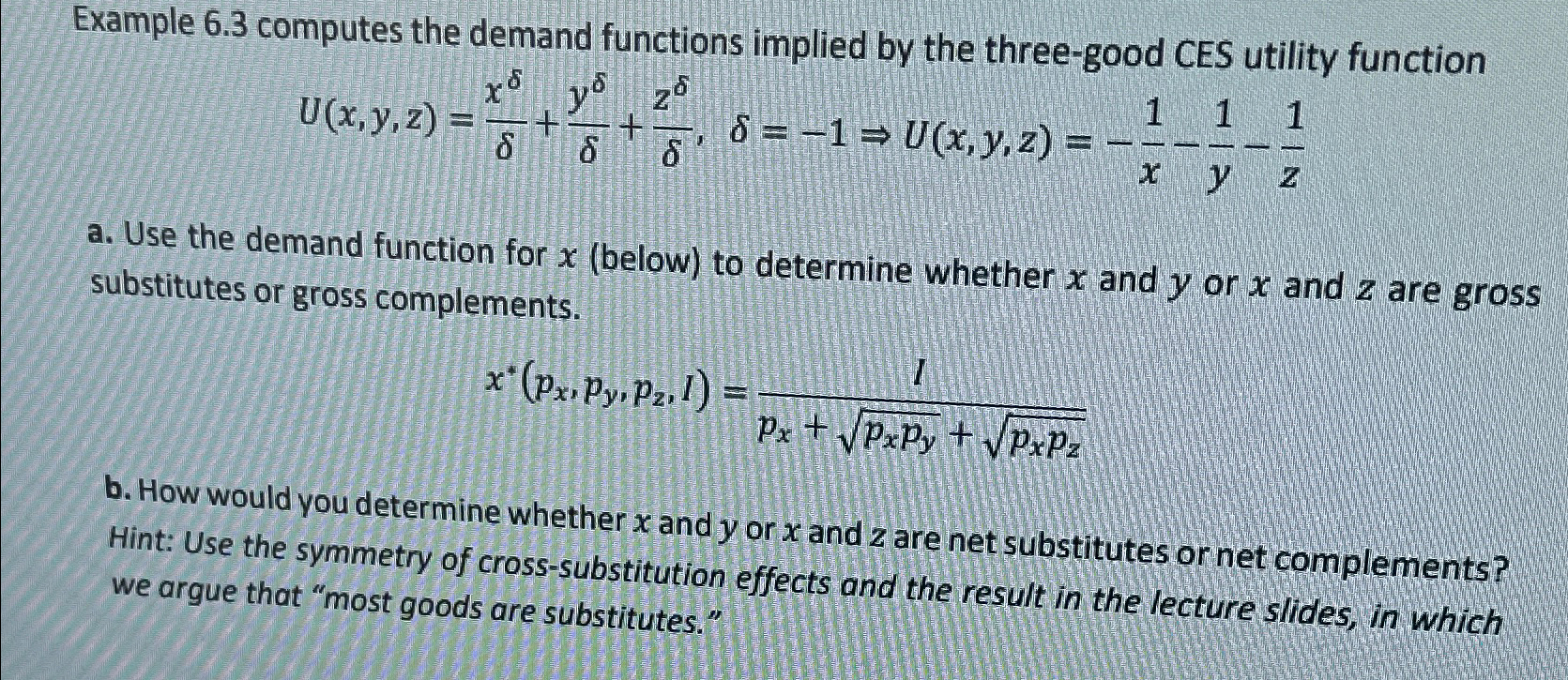 Solved Example 6.3 ﻿computes the demand functions implied by | Chegg.com