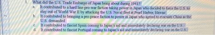 1. What did the U.S. Trade Embargo of Japan bring | Chegg.com