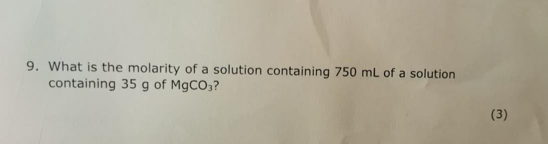 Solved 9. What Is The Molarity Of A Solution Containing 750 | Chegg.com