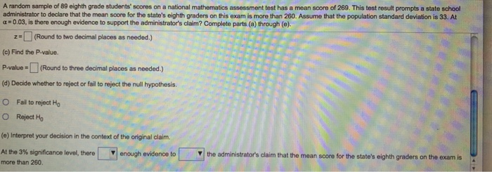 Solved A random sample of 89 eighth grade students' scores | Chegg.com