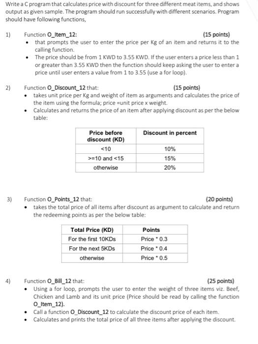 Solved Write a C program that calculates price with discount | Chegg.com