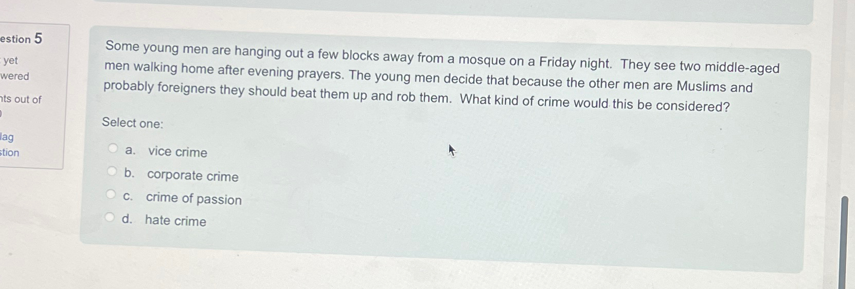 Solved Some young men are hanging out a few blocks away from