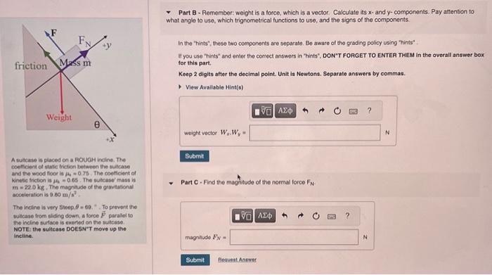 Solved Part B - Remember: weight is a force, which is a | Chegg.com