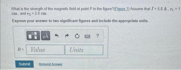 Solved What is the strength of the magnetic field at point P | Chegg.com