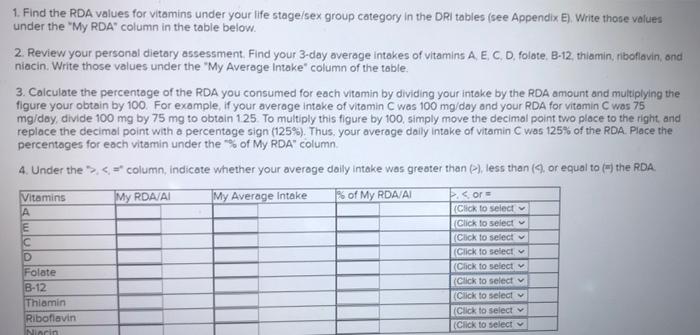 1. Find the RDA values for vitamins under your life | Chegg.com