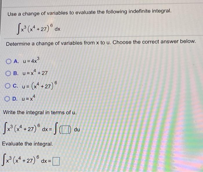 Solved Use A Change Of Variables To Evaluate The Followin Chegg Com