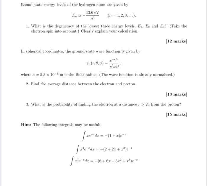 Solved Bound state energy levels of the hydrogen atom are | Chegg.com