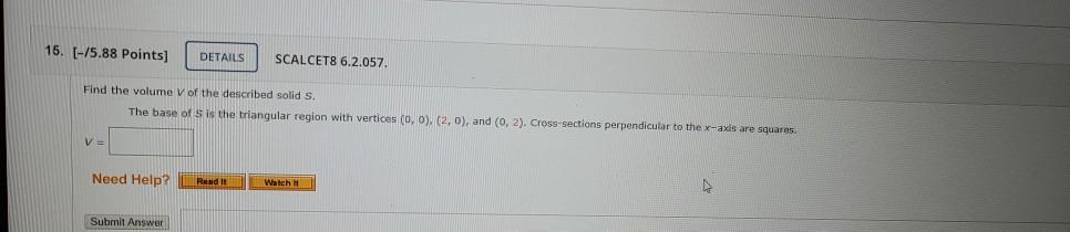 Solved 16. [-75.88 Points) DETAILS SCALCET8 6.2.057. Find | Chegg.com