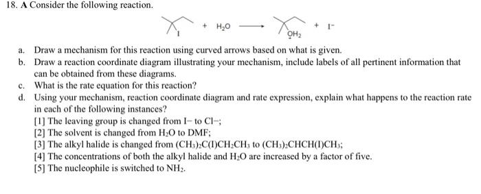 Solved 18. A Consider the following reaction. a. Draw a | Chegg.com