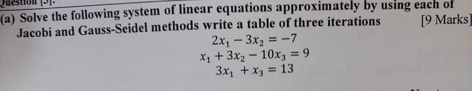 Solved a) Solve the following system of linear equations | Chegg.com