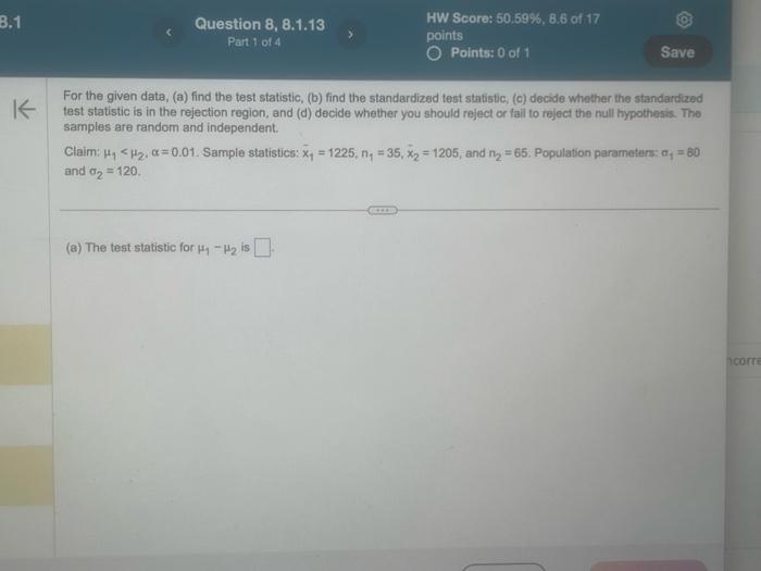 Solved For the given data, (a) find the test statistic, (b) | Chegg.com