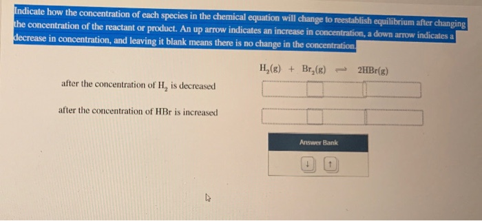 solved-indicate-how-the-concentration-of-each-species-in-the-chegg