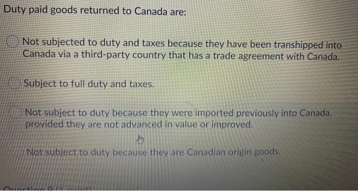 duty paid goods returned to canada are