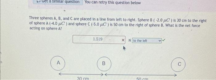 Solved Three spheres A,B, and C are placed in a line from | Chegg.com