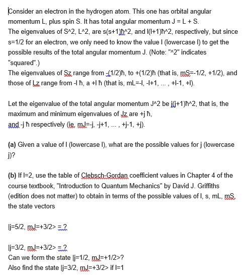 Solved Consider an electron in the hydrogen atom. This one | Chegg.com