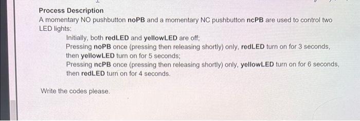 Solved Process Description A momentary NO pushbutton noPB | Chegg.com