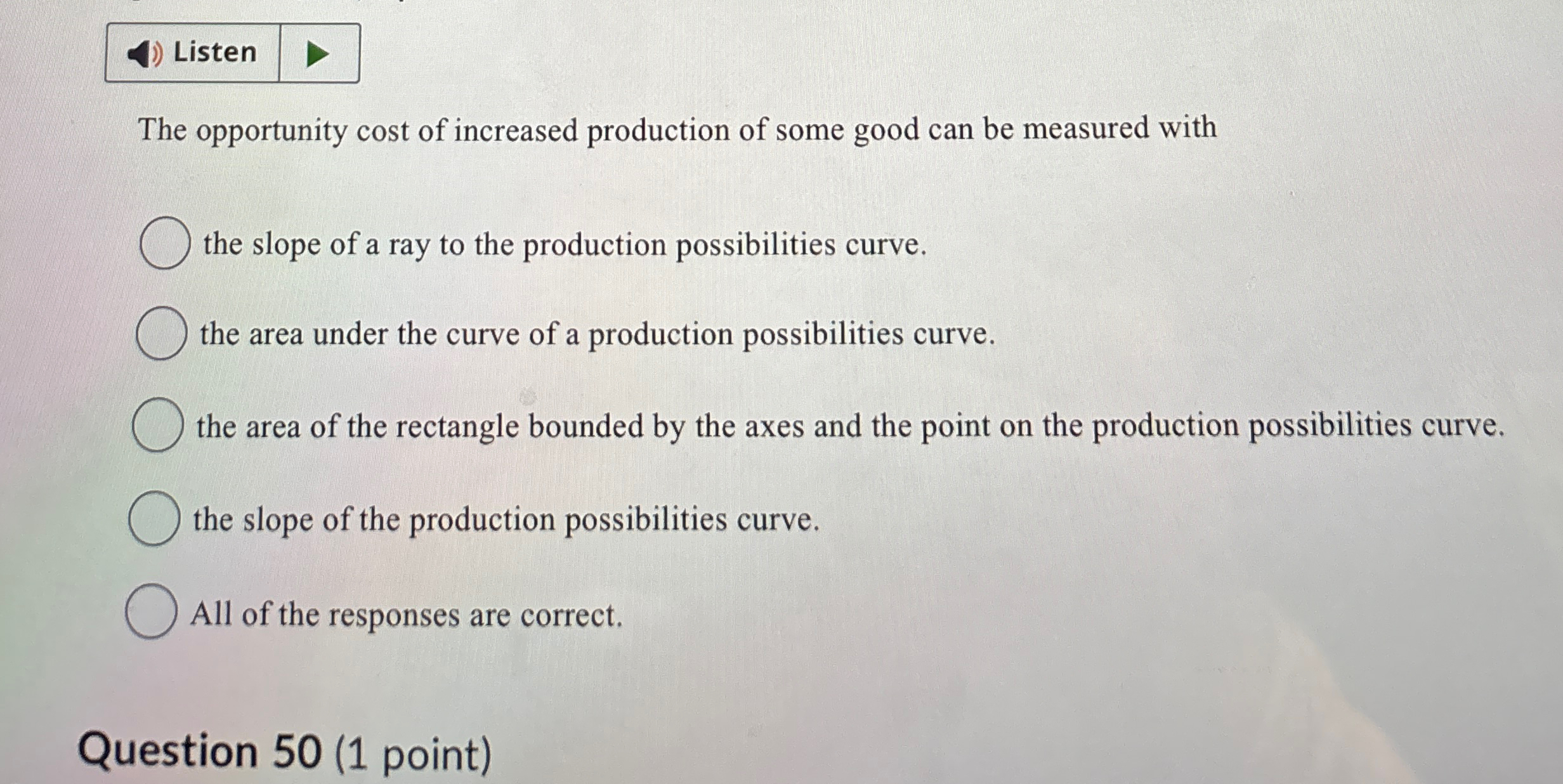 Solved The opportunity cost of increased production of some | Chegg.com