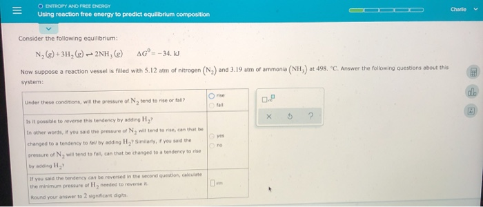 Solved O ENTROPY AND FREE ENERGY Using reaction free energy | Chegg.com