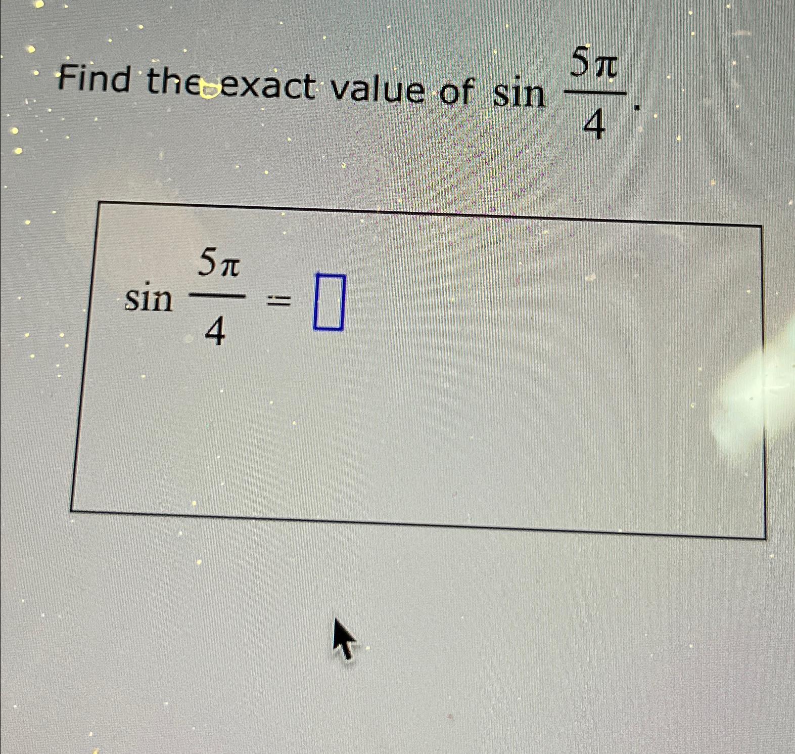 exact value of sin 5 pi over 4