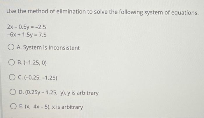 Solved Use The Method Of Elimination To Solve The Following | Chegg.com