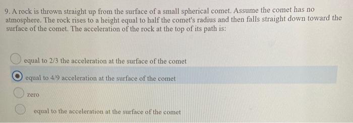 Solved 9. A rock is thrown straight up from the surface of a | Chegg ...