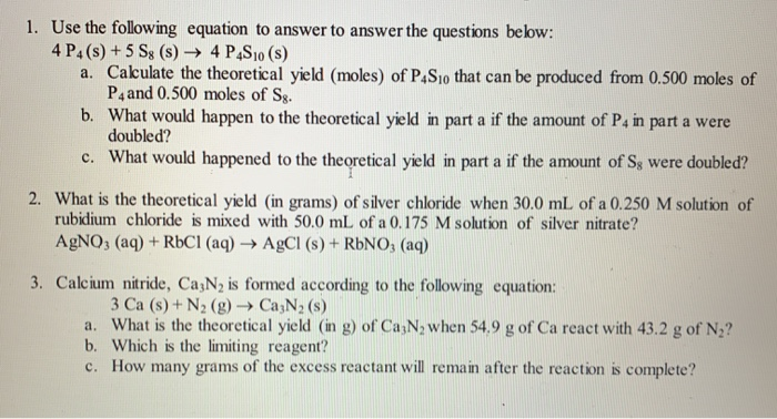 Solved 1. Use the following equation to answer to answer the | Chegg.com