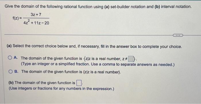 Solved Give the domain of the following rational function | Chegg.com